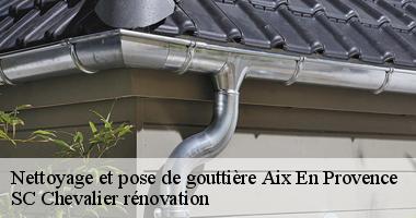 L'installation pour les gouttières à Aix En Provence dans le 13090